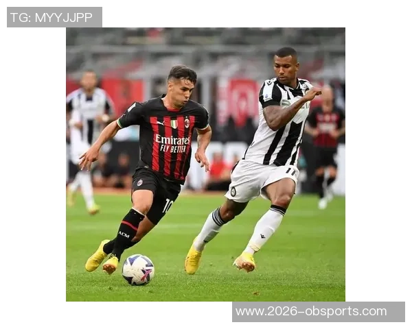 米兰本赛季意甲强势表现对欧战区对手取得四胜一平仅失一球