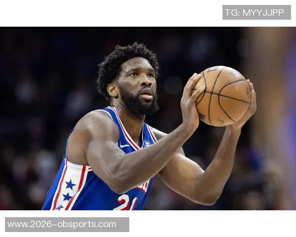 恩比德深情感谢球队一位始终支持他的工作人员在逆境中不离不弃